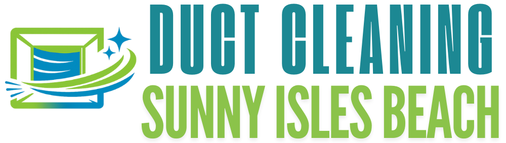 Air Duct Cleaning Sunny Isles Beach